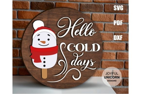 Hello Cold Days Round Sign: A Laser-Cutting Asset for Seasonal Signs